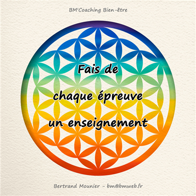 Fais de chaque épreuve un enseignement